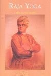 RAJA YOGA Y OTROS ESCRITOS | 9788499500485 | VIVEKANANDA , SWAMI | Llibreria La Gralla | Llibreria online de Granollers
