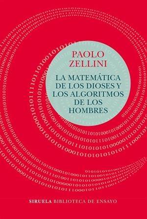 MATEMÁTICA DE LOS DIOSES Y LOS ALGORITMOS DE LOS HOMBRES, LA  | 9788417454456 | ZELLINI, PAOLO | Llibreria La Gralla | Llibreria online de Granollers