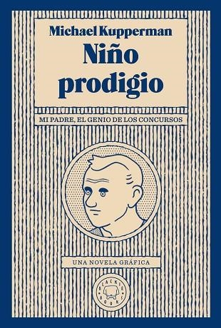 NIÑO PRODIGIO | 9788417552046 | KUPPERMAN, MICHAEL | Llibreria La Gralla | Llibreria online de Granollers