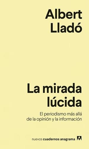 MIRADA LÚCIDA, LA | 9788433916259 | LLADÓ, ALBERT | Llibreria La Gralla | Llibreria online de Granollers