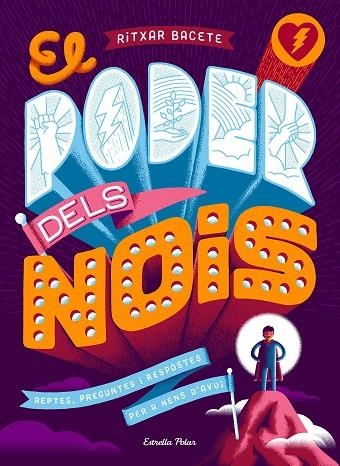 PODER DELS NOIS, EL | 9788491377184 | BACETE, RITXAR | Llibreria La Gralla | Librería online de Granollers