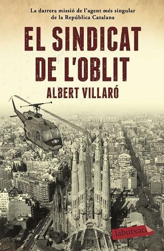 SINDICAT DE L'OBLIT, EL | 9788417420482 | VILLARÓ, ALBERT | Llibreria La Gralla | Llibreria online de Granollers