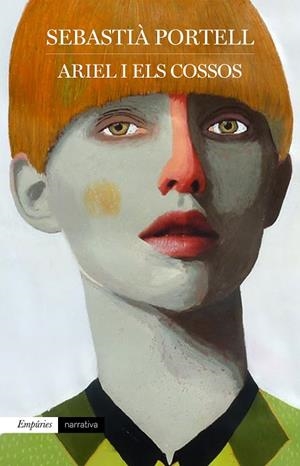 ARIEL I ELS COSSOS | 9788417016814 | PORTELL, SEBASTIÀ | Llibreria La Gralla | Librería online de Granollers