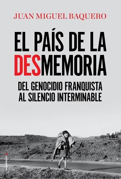 PAÍS DE LA DESMEMORIA, EL  | 9788416867967 | BAQUERO, JUAN MIGUEL | Llibreria La Gralla | Llibreria online de Granollers