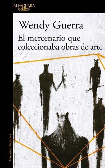MERCENARIO QUE COLECCIONABA OBRAS DE ARTE, EL  | 9788420434728 | GUERRA, WENDY | Llibreria La Gralla | Llibreria online de Granollers