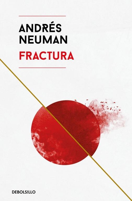 FRACTURA | 9788466346207 | NEUMAN, ANDRÉS | Llibreria La Gralla | Llibreria online de Granollers