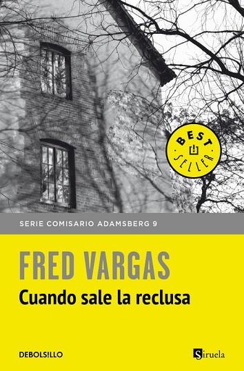 CUANDO SALE LA RECLUSA | 9788466346382 | VARGAS, FRED | Llibreria La Gralla | Llibreria online de Granollers