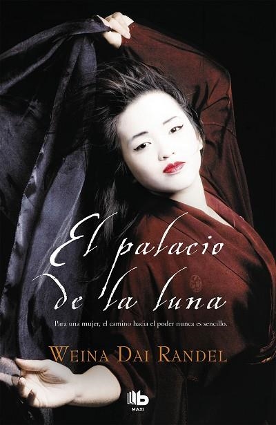 PALACIO DE LA LUNA, EL  (EMPERATRIZ WU 1) | 9788490708019 | DAI RANDEL, WEINA | Llibreria La Gralla | Librería online de Granollers