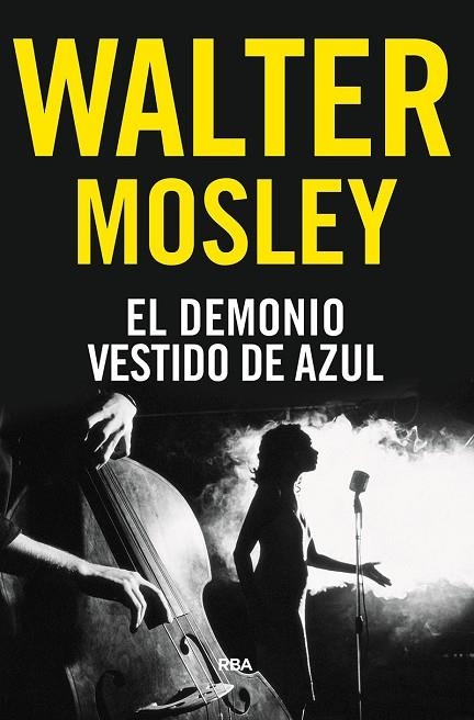 DEMONIO VESTIDO DE AZUL, EL  | 9788491872290 | MOSLEY, WALTER | Llibreria La Gralla | Llibreria online de Granollers