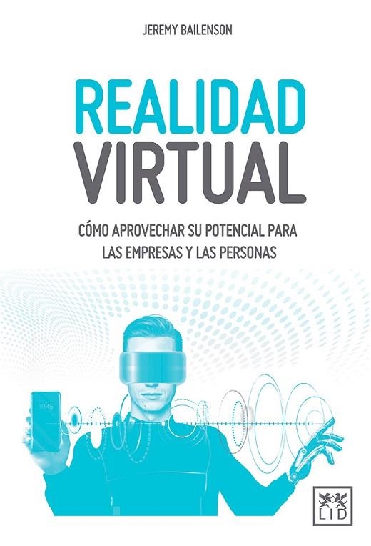 REALIDAD VIRTUAL | 9788417277420 | BAILENSON, JEREMY | Llibreria La Gralla | Llibreria online de Granollers