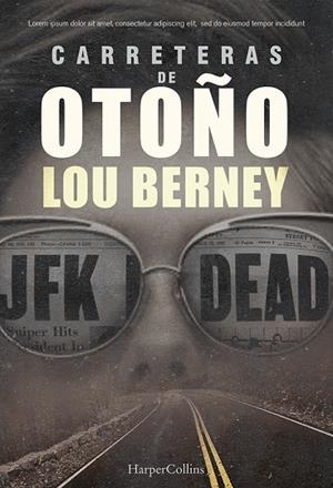 CARRETERAS DE OTOÑO | 9788491393481 | BERNEY, LOU | Llibreria La Gralla | Llibreria online de Granollers