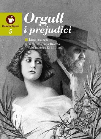 ORGULL I PREJUDICI | 9788415554967 | AUSTEN, JANE | Llibreria La Gralla | Llibreria online de Granollers