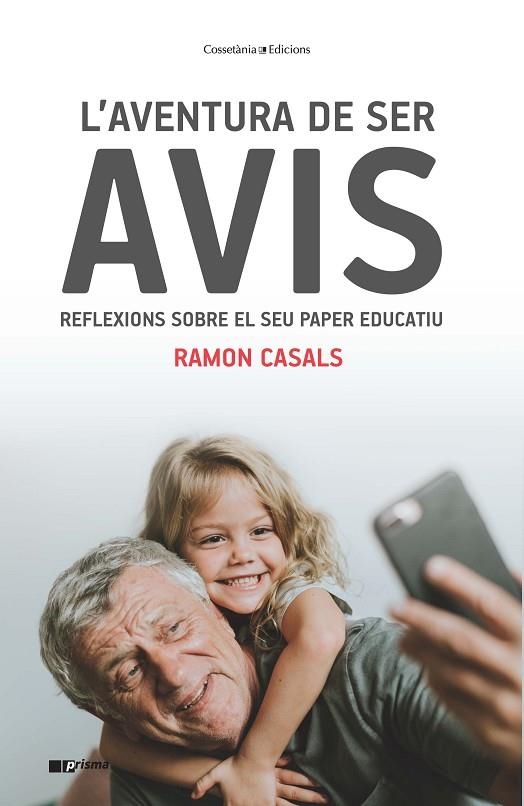 AVENTURA DE SER AVIS, L' | 9788490348062 | CASALS, RAMON | Llibreria La Gralla | Llibreria online de Granollers