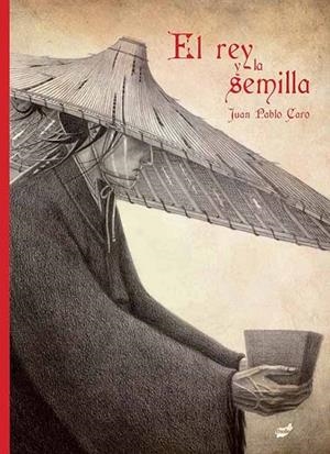 REY Y LA SEMILLA, EL  | 9788416817436 | CARO BALESTRIERI, JUAN PABLO | Llibreria La Gralla | Librería online de Granollers