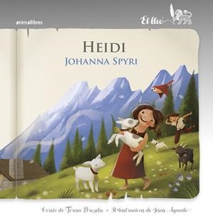 HEIDI | 9788417599065 | SPYRI, JOHANNA | Llibreria La Gralla | Librería online de Granollers