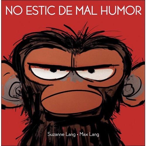 NO ESTIC DE MAL HUMOR | 9788415315599 | LANG,SUZANNE | Llibreria La Gralla | Librería online de Granollers