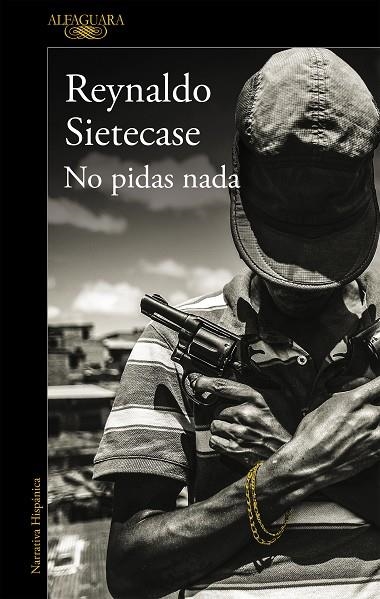 NO PIDAS NADA | 9788420434964 | SIETECASE, REYNALDO | Llibreria La Gralla | Librería online de Granollers
