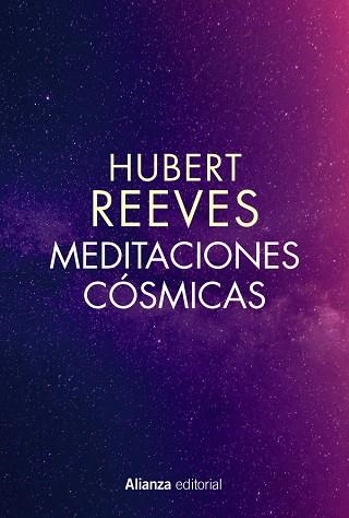 MEDITACIONES CÓSMICAS | 9788491814078 | REEVES, HUBERT | Llibreria La Gralla | Llibreria online de Granollers