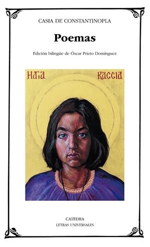 POEMAS CASIA DE CONSTANTINOPLA | 9788437639482 | CASIA DE CONSTANTINOPLA | Llibreria La Gralla | Librería online de Granollers