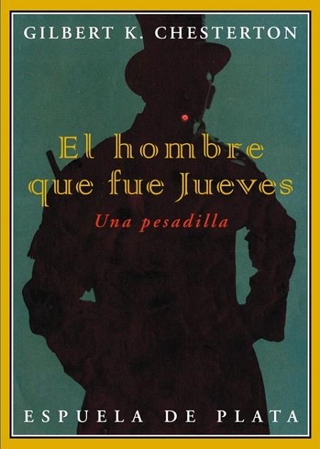HOMBRE QUE FUE JUEVES, EL. UNA PESADILLA | 9788496956933 | CHESTERTON, G.K. | Llibreria La Gralla | Librería online de Granollers