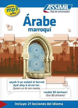 ÁRABE MARROQUI. GUÍA DE CONVERSACIÓN | 9782700506242 | VV. AA. | Llibreria La Gralla | Librería online de Granollers
