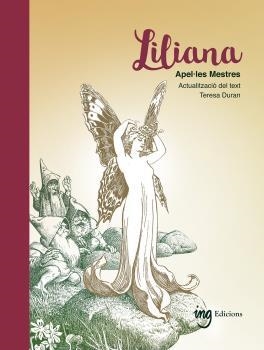 LILIANA ( CATALÀ ) | 9788494830051 | MESTRES, APEL·LES; DURAN, TERESA | Llibreria La Gralla | Librería online de Granollers