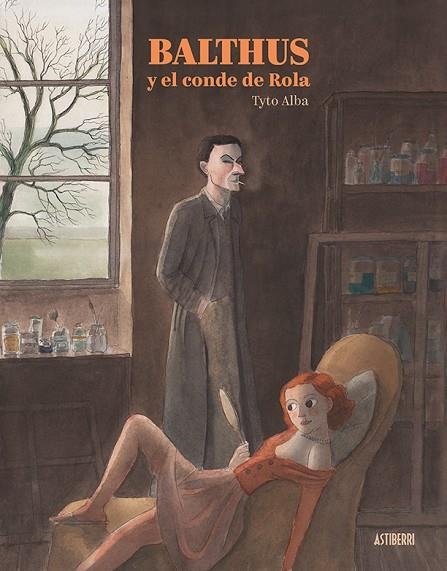 BALTHUS Y EL CONDE DE ROLA | 9788417575229 | ALBA, TYTO | Llibreria La Gralla | Librería online de Granollers
