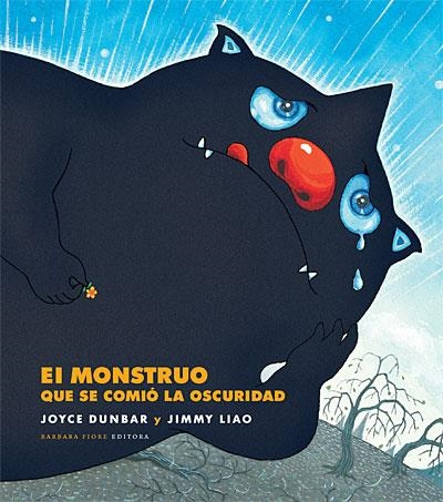 MONSTRUO QUE SE COMIÓ LA OSCURIDAD, EL | 9788493750640 | DUNBAR, JOYCE / LIAO, JIMMY | Llibreria La Gralla | Librería online de Granollers
