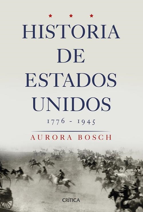 HISTORIA DE ESTADOS UNIDOS 1776-1945 | 9788491990727 | BOSCH, AURORA | Llibreria La Gralla | Llibreria online de Granollers