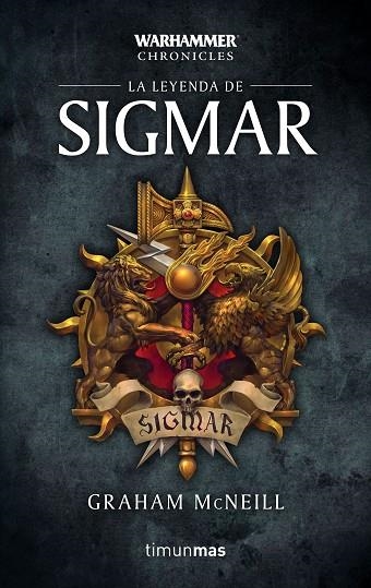 LEYENDA DE SIGMAR, LA Nº 01/03 | 9788445006153 | MCNEILL, GRAHAM | Llibreria La Gralla | Llibreria online de Granollers