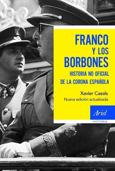 FRANCO Y LOS BORBONES | 9788434429703 | CASALS, XAVIER | Llibreria La Gralla | Llibreria online de Granollers