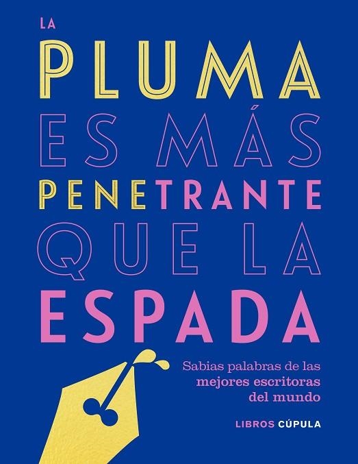 PLUMA ES MÁS PENETRANTE QUE LA ESPADA, LA | 9788448025304 | AA. VV. | Llibreria La Gralla | Librería online de Granollers