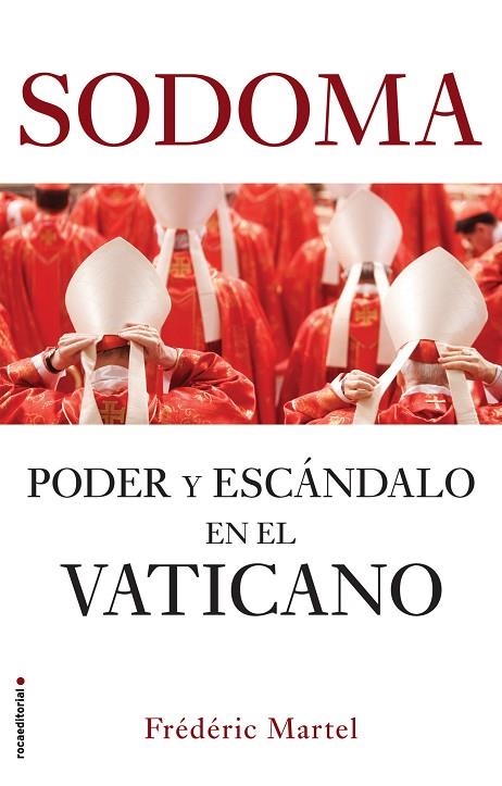 SODOMA PODER Y ESCANDALO EN EL VATICANO | 9788417541767 | MARTEL, FRÉDÉRIC | Llibreria La Gralla | Llibreria online de Granollers