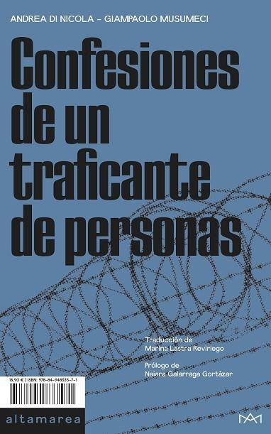 CONFESIONES DE UN TRAFICANTE DE PERSONAS | 9788494833571 | DI NICOLA, ANDREA; MUSUMECI, GIAMPAOLO | Llibreria La Gralla | Llibreria online de Granollers