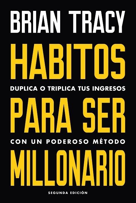 HÁBITOS PARA SER MILLONARIO | 9788494606687 | TRACY, BRIAN | Llibreria La Gralla | Llibreria online de Granollers