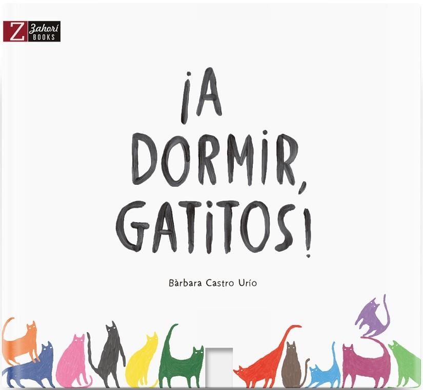 A DORMIR, GATITOS! | 9788417374099 | CASTRO URÍO, BÀRBARA | Llibreria La Gralla | Llibreria online de Granollers
