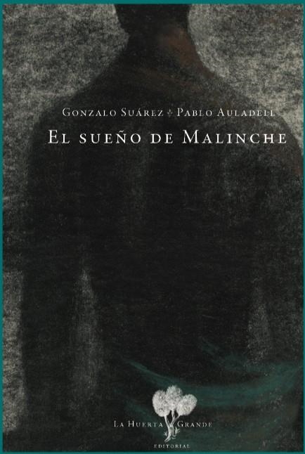 SUEÑO DE MALINCHE, EL  | 9788417118396 | SUÁREZ, GONZALO | Llibreria La Gralla | Llibreria online de Granollers