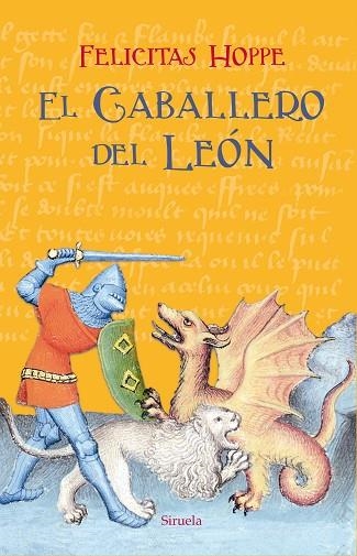 CABALLERO DEL LEÓN, EL  | 9788417624408 | HOPPE, FELICITAS | Llibreria La Gralla | Librería online de Granollers