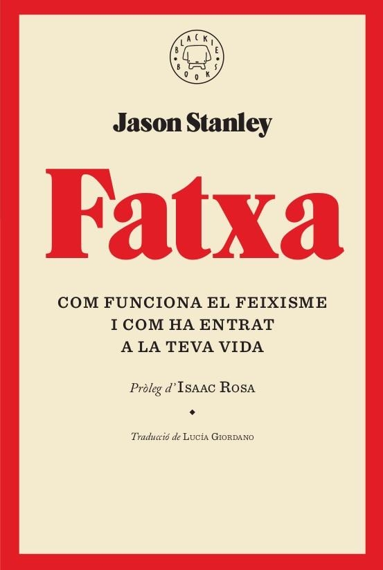 FATXA | 9788417552268 | STANLEY, JASON | Llibreria La Gralla | Llibreria online de Granollers