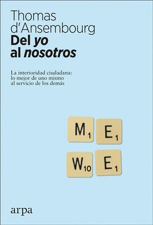 DEL YO AL NOSOTROS | 9788416601776 | D'ANSEMBOURG, THOMAS | Llibreria La Gralla | Librería online de Granollers