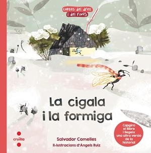 CIGALA I LA FORMIGA, LA / LA FORMIGA I LA CIGALA | 9788466145954 | COMELLES, SALVADOR | Llibreria La Gralla | Llibreria online de Granollers