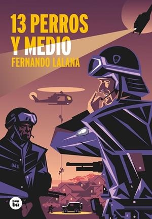 13 PERROS Y MEDIO | 9788483435779 | LALANA JOSA, FERNANDO | Llibreria La Gralla | Librería online de Granollers