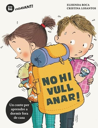 NO HI VULL ANAR | 9788483435670 | ROCA,ELISENDA | Llibreria La Gralla | Librería online de Granollers