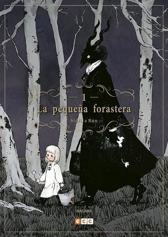 PEQUEÑA FORASTERA, LA: SIÚIL, A RÚN NÚM. 01 (2A EDICIÓN) | 9788417354022 | NAGABE, NAGABE | Llibreria La Gralla | Llibreria online de Granollers