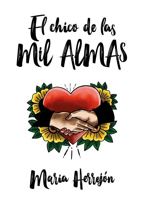 CHICO DE LAS MIL ALMAS, EL  | 9788420433929 | HERREJÓN, MARÍA | Llibreria La Gralla | Librería online de Granollers
