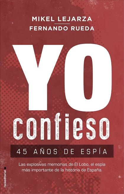 YO CONFIESO | 9788417541293 | LEJARZA, MIKEL; RUEDA, FERNANDO | Llibreria La Gralla | Librería online de Granollers