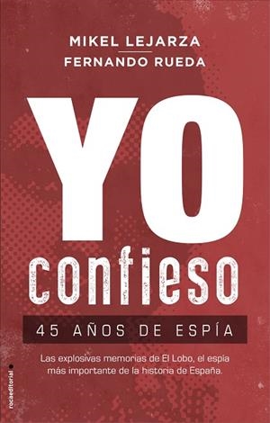 YO CONFIESO | 9788417541293 | LEJARZA, MIKEL; RUEDA, FERNANDO | Llibreria La Gralla | Librería online de Granollers