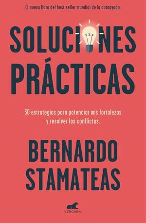 SOLUCIONES PRÁCTICAS | 9788416076871 | STAMATEAS, BERNARDO | Llibreria La Gralla | Librería online de Granollers