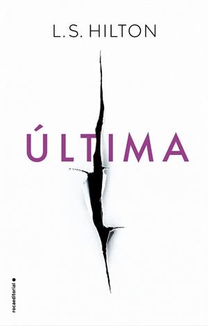 ÚLTIMA | 9788417167035 | HILTON, L.S. | Llibreria La Gralla | Librería online de Granollers