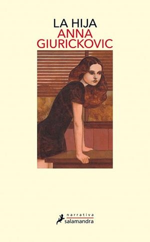 HIJA, LA  | 9788498389357 | GIURICKOVIC DATO, ANNA | Llibreria La Gralla | Librería online de Granollers